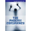 KNYGA Mary Chapman Phoenix Conspiracy (Sharp Shades)