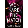 KNYGA Mary E Roach We Are the Match
