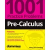 KNYGA Mary Jane Sterling Pre-Calculus: 1001 Practice Problems For Dummies (+ Free Online Practice)