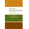 KNYGA Mary Jo Kline Guide to Documentary Editing