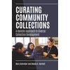 KNYGA Mary Schreiber Curating Community Collections