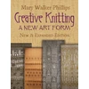 KNYGA Mary Walker Phillips Creative Knitting