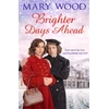 KNYGA Mary Wood Brighter Days Ahead