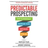KNYGA Marylou Tyler Predictable Prospecting: How to Radically Increase Your B2B Sales Pipeline