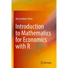KNYGA Massimiliano Porto Introduction to Mathematics for Economics with R