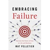 KNYGA Mat Pelletier Embracing Failure