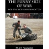 KNYGA Mat Vance Funny Side of War