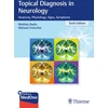 KNYGA Mathias Bhr Topical Diagnosis in Neurology