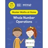 KNYGA Maths — No Problem! Whole Number Operations, Ages 10-11 (Key Stage 2)
