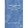 KNYGA Mats Alvesson Changing Organizational Culture