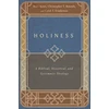KNYGA Matt Ayars Holiness – A Biblical, Historical, and Systematic Theology