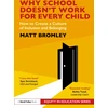 KNYGA Matt Bromley Why School Doesn’t Work for Every Child