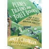 KNYGA Matt Chorley Planes, Trains and Toilet Doors