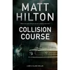 KNYGA Matt Hilton Collision Course