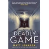 KNYGA Matt Johnson Deadly Game