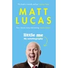 KNYGA Matt Lucas Little Me