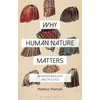 KNYGA Matteo Mameli Why Human Nature Matters
