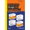 KNYGA Mattha Busby Should All Drugs Be Legalized?