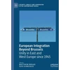 KNYGA Matthew Broad European Integration Beyond Brussels