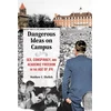 KNYGA Matthew C Ehrlich Dangerous Ideas on Campus