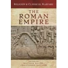 KNYGA Matthew Dillon Religion &amp; Classical Warfare: The Roman Empire