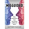 KNYGA Matthew Facciani Misguided