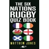 KNYGA Matthew Jones Six Nations Rugby Quiz Book
