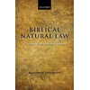 KNYGA Matthew Levering Biblical Natural Law