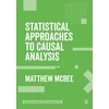 KNYGA Matthew Mcbee Statistical Approaches to Causal Analysis