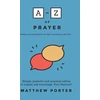 KNYGA Matthew Porter A-Z of Prayer
