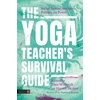 KNYGA Matthew Remski Yoga Teacher's Survival Guide