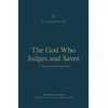 KNYGA Matthew S Harmon God Who Judges and Saves