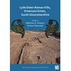 KNYGA Matthew S Hobson Lyde Žalias Roman Villa, Emersons Žalias, South Gloucestershire