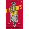 KNYGA Matthew Stanley Einstein's War