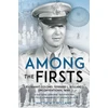 KNYGA Matthew T Bolland Among the Firsts: Lieutenant Colonel Gerhard L. Bolland's Unconventional War