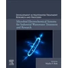 KNYGA Maulin P Shah Microbial Electrochemical Systems for Industrial Wastewater Treatment and Research