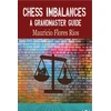 KNYGA Mauricio Flores Rios Chess Imbalances