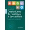 KNYGA Maurizio Abbati Communicating the Environment to Save the Planet