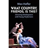 KNYGA Max Hafler What Country, Friends, Is This?: Directing Shakespeare with Young Performers