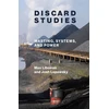 KNYGA Max Liboiron Discard Studies