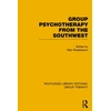 KNYGA Max Rosenbaum Group Psychotherapy from the Southwest (RLE: Group Therapy)