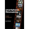 KNYGA Max Schleser Išmanusis telefonas Filmmaking