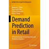 KNYGA Maxime C Cohen Demand Prediction in Retail