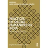 KNYGA Maya Dodd Practices of Digital Humanities in India