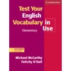 KNYGA Mccarthy Michael Test Your English Vocabulary in Use Elementary with Answers