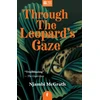 KNYGA MCGRATH Through the Leopard's Gaze