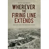 KNYGA McGreevy Wherever the Firing Line Extends