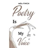 KNYGA Mea Finch Poetry Is My Voice