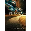 KNYGA Meg Elison Book of Flora