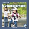 KNYGA Meg Gaertner I Can Ride My Bike